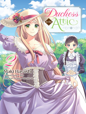 cover image of Duchess in the Attic, Volume 2